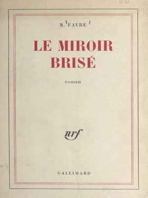 cover image of Le miroir brisé